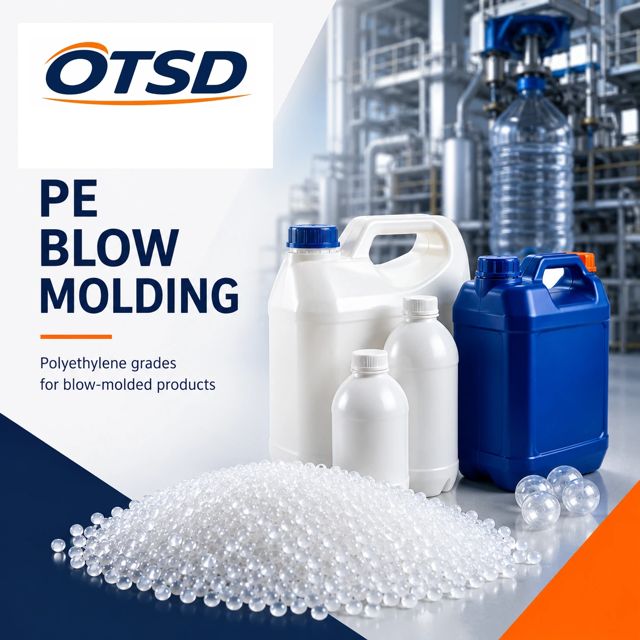 OTSD PE blow molding materials for plastic containers